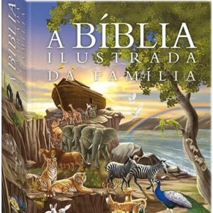 Bíblia Ilustrada da Família, A